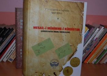 Belgeya serhildan û xiyanetê: ‘Mesail-i Muhime-i Kurdistan’