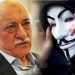 Anonymous’tan Fetullah Gülen’e Operasyon