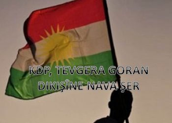 PDK, TEVGERA GORAN BO ŞERÊ SİLÊMANİYÊ Û ROJAVAYÊ KURDİSTANÊ RADİKŞÎNE