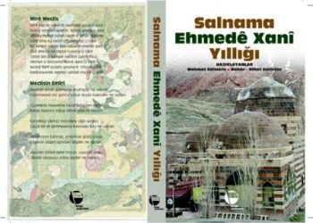 Berhemên Fîlozofê Kurd Ehmedê Xanî Bi ‘Salname-Ehmedê Xanî’ Li Pêşberî We Ne